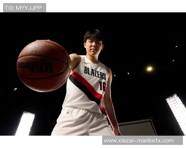 开拓者媒体人分析杨瀚森潜力巨大但防守能力亟待提升